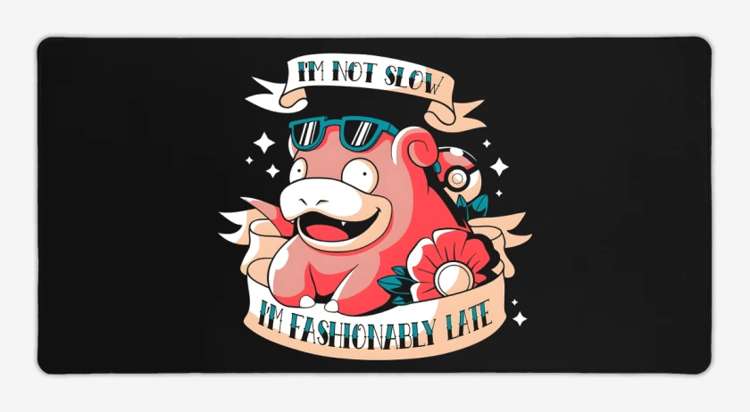 Mouse pad Gamer Im Not Slow