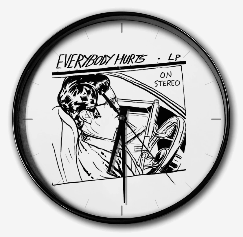 Reloj Everybody Hurts