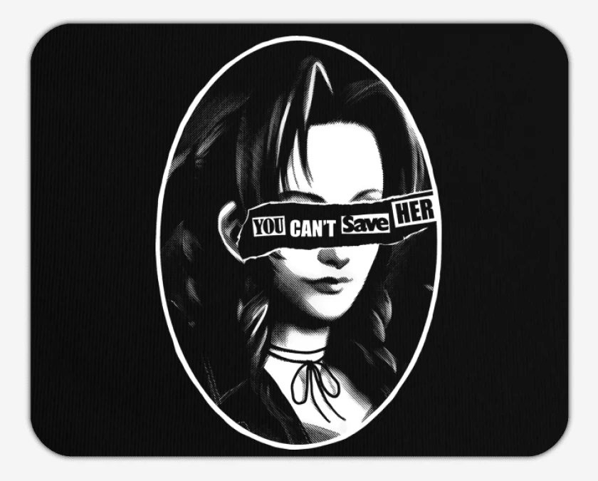 Mousepad You Cant Save Her