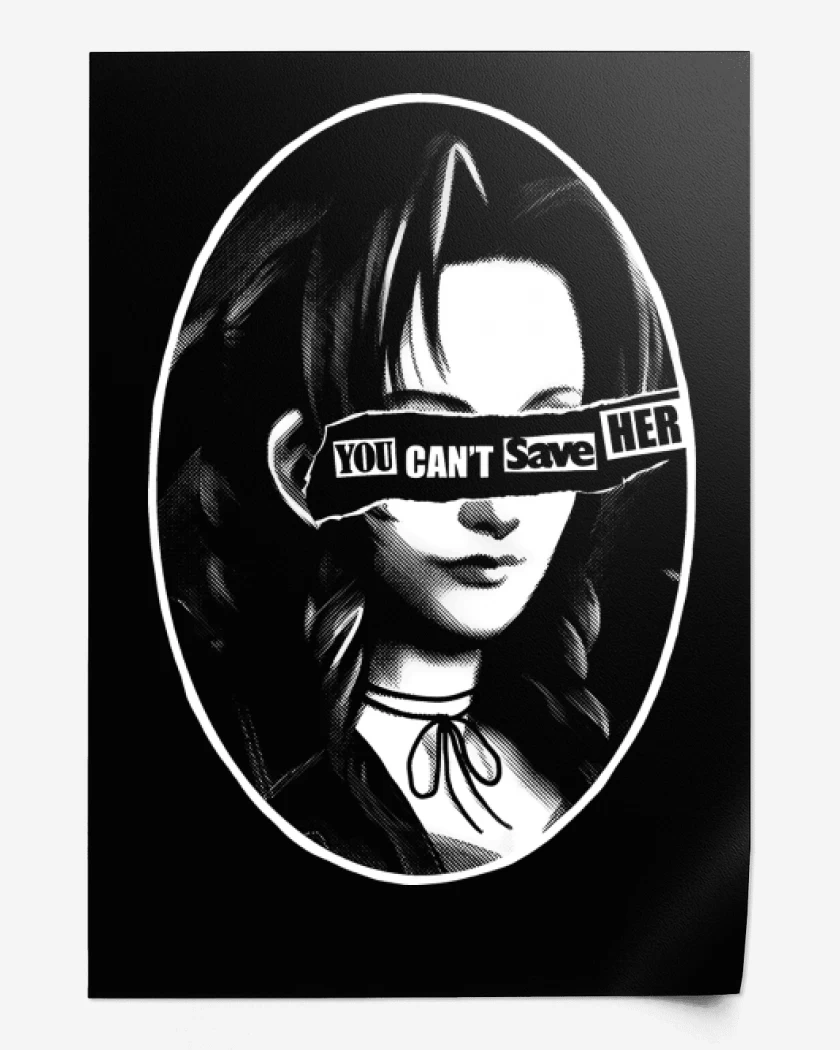 Print You Cant Save Her