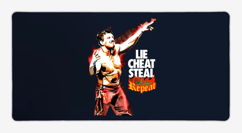Mouse pad Gamer Lie Cheat Steal