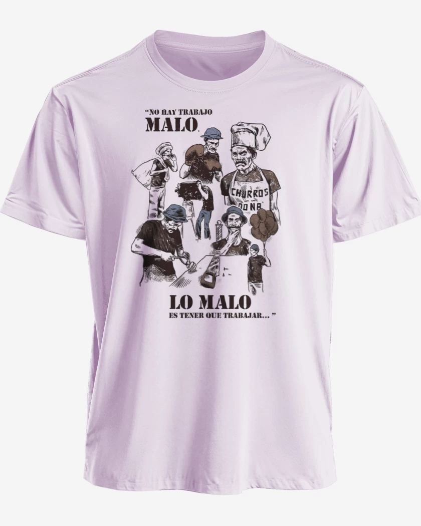 Polera No hay Trabajo Malo