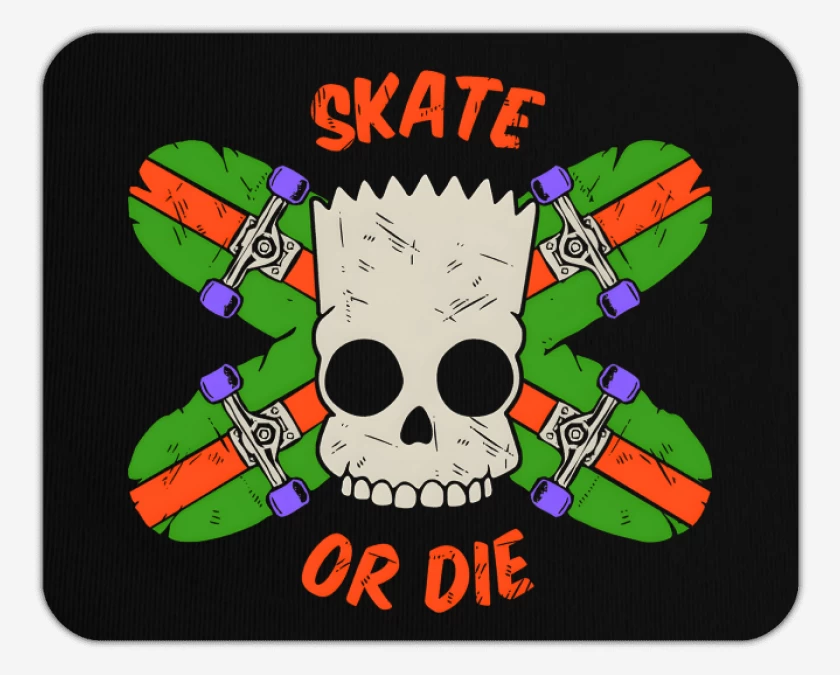Mousepad Skate or Die