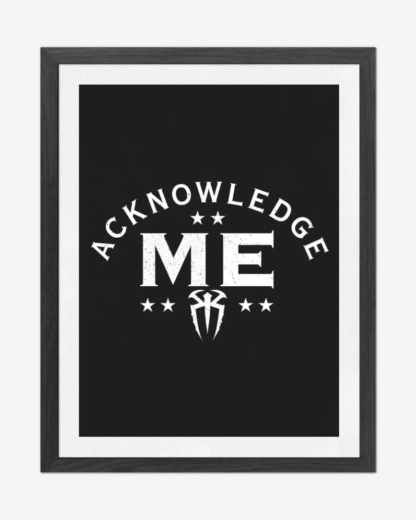 Cuadro decorativo Acknowledge Me