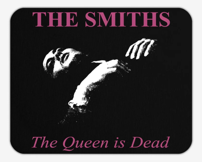 Mousepad The Queen is Dead 