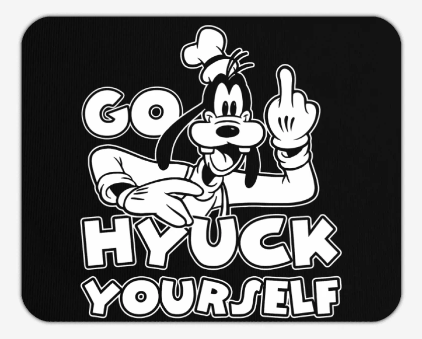 Mousepad Goofyuck Yourself