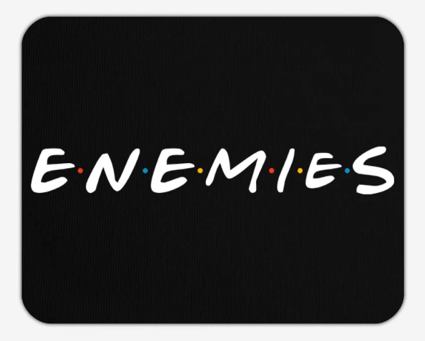 Mousepad Negro de Enemies