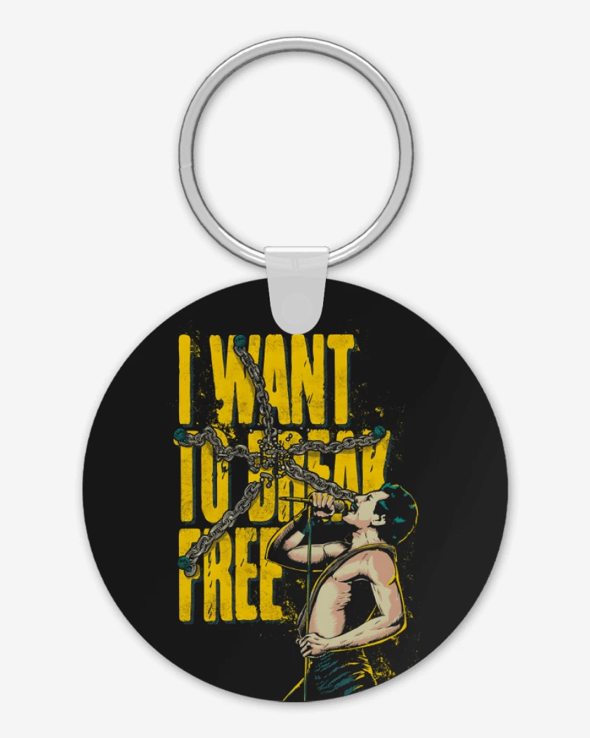 Llavero I Want To Break Free