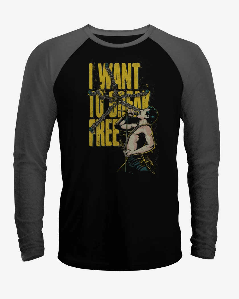 Polera Raglan I Want To Break Free