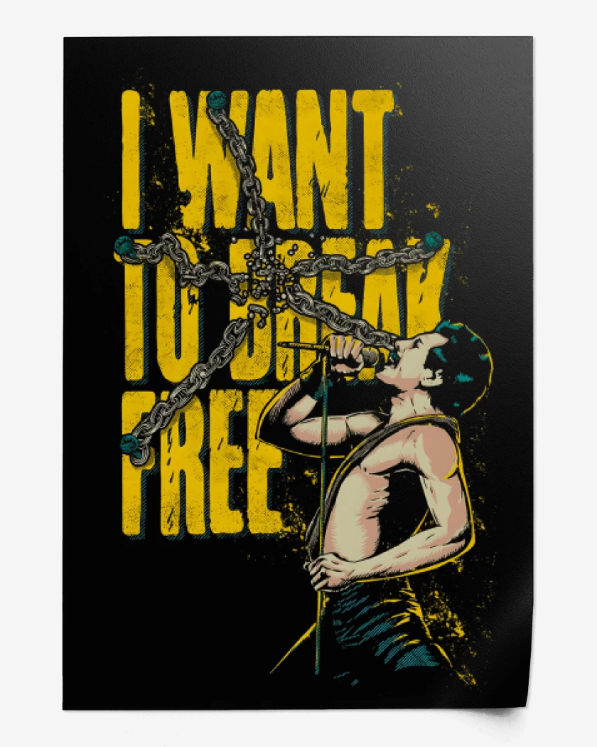 Print I Want To Break Free
