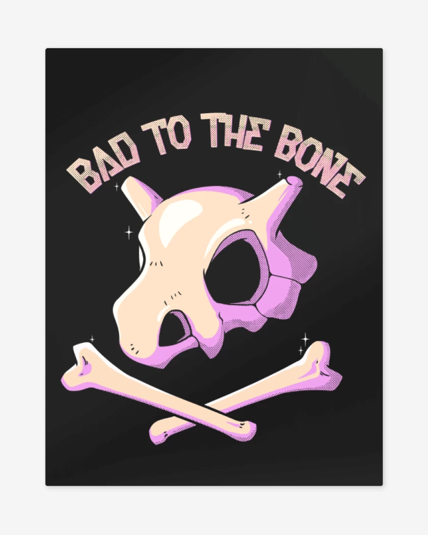 Print metalico Bad to the bone