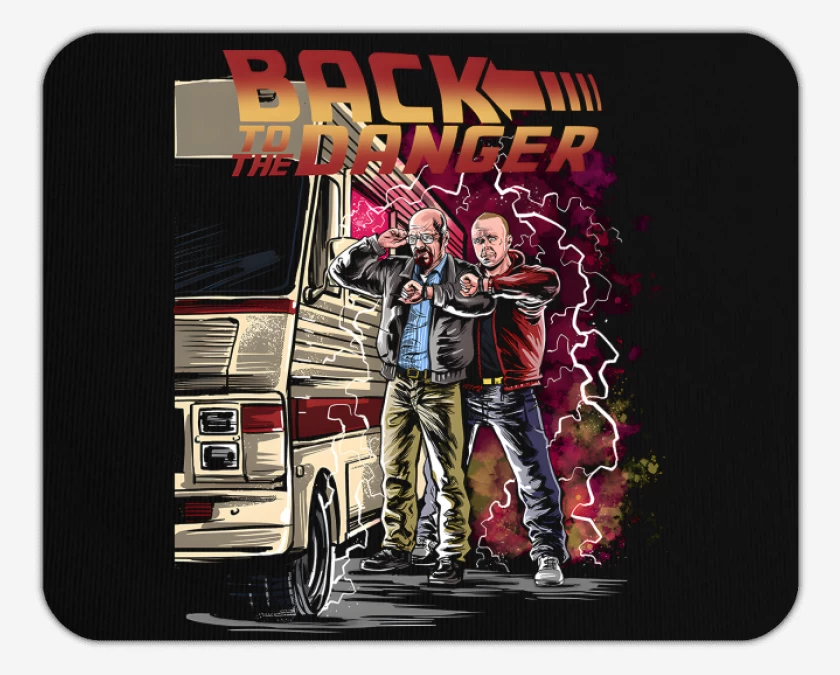 Mousepad Back to the Danger 