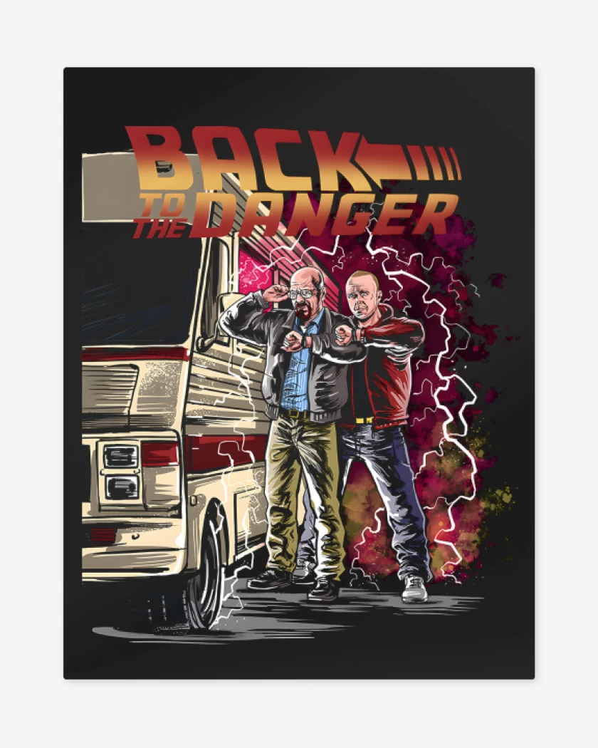 Print metalico Back to the Danger 