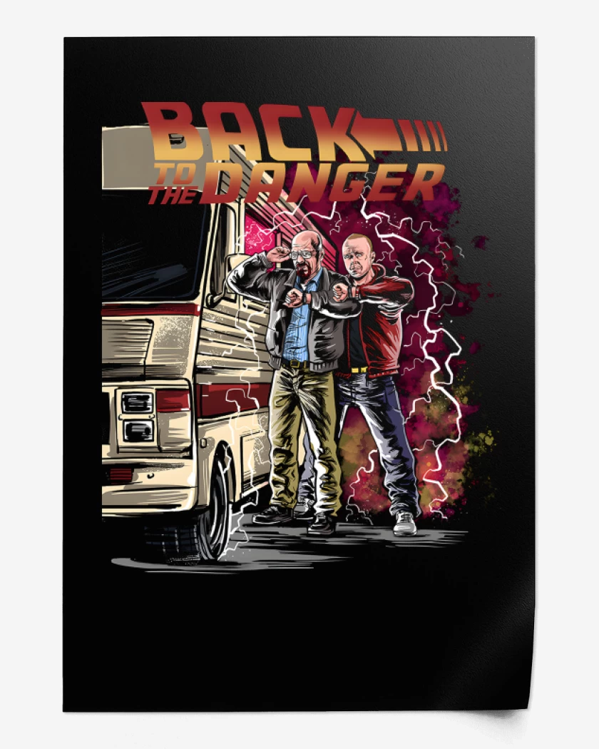 Print Back to the Danger 