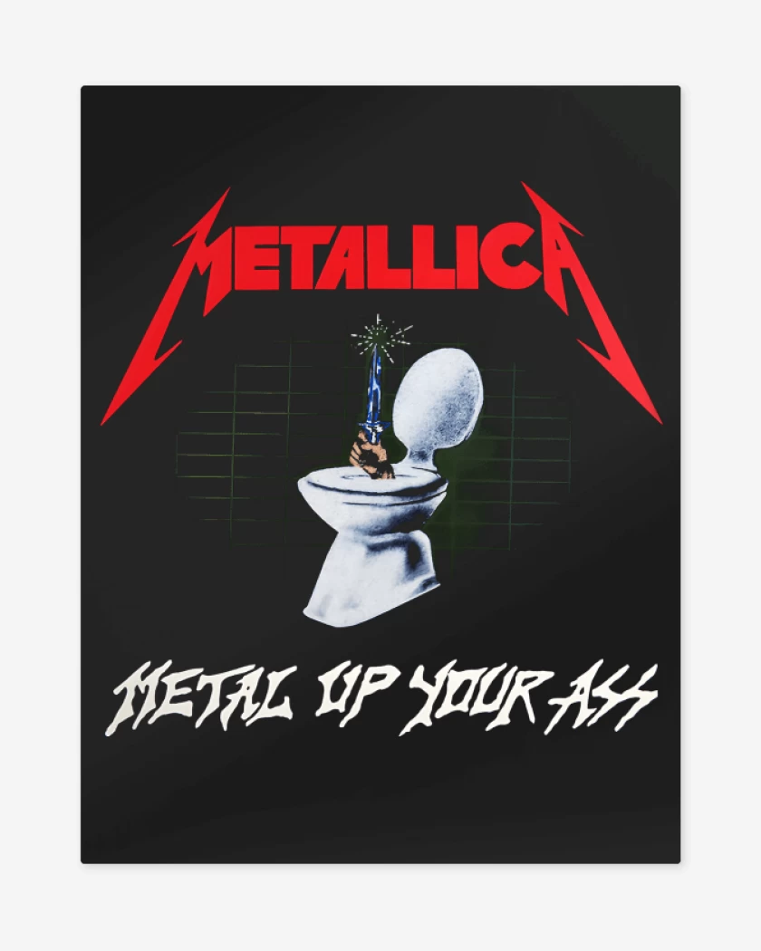 Print metalico Negro de Metal Up Your Ass