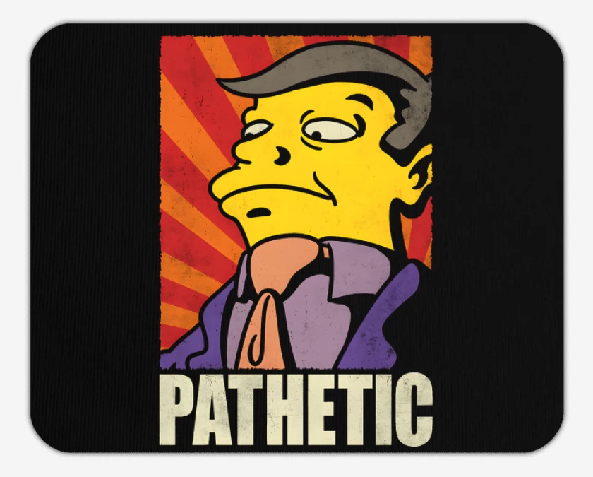 Mousepad Pathetic