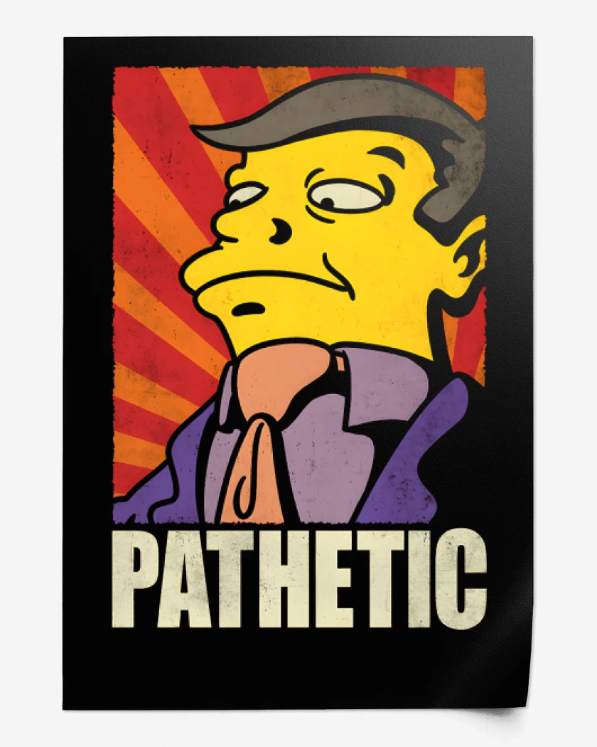 Print Pathetic