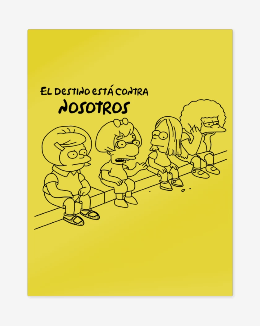Print metalico Amarillo de El destino está contra nosotros