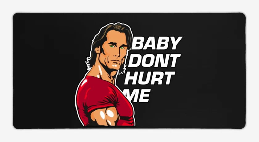 Mouse pad Gamer Baby Dont Hurt Me