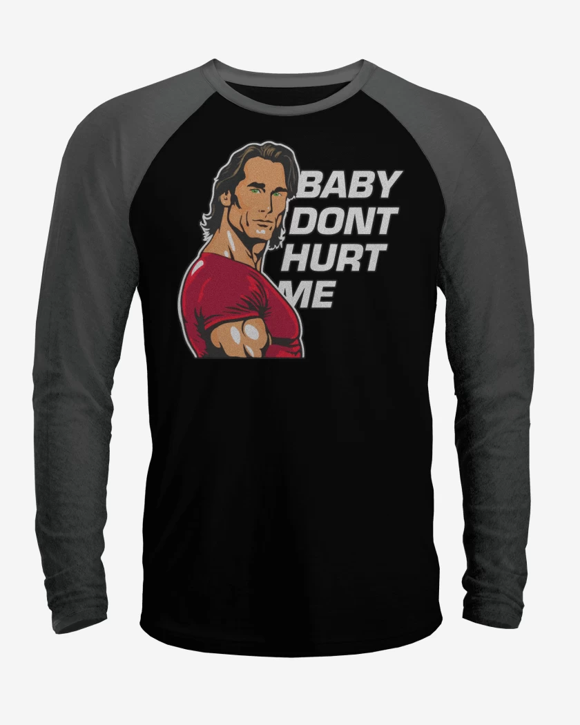 Polera Raglan Baby Dont Hurt Me