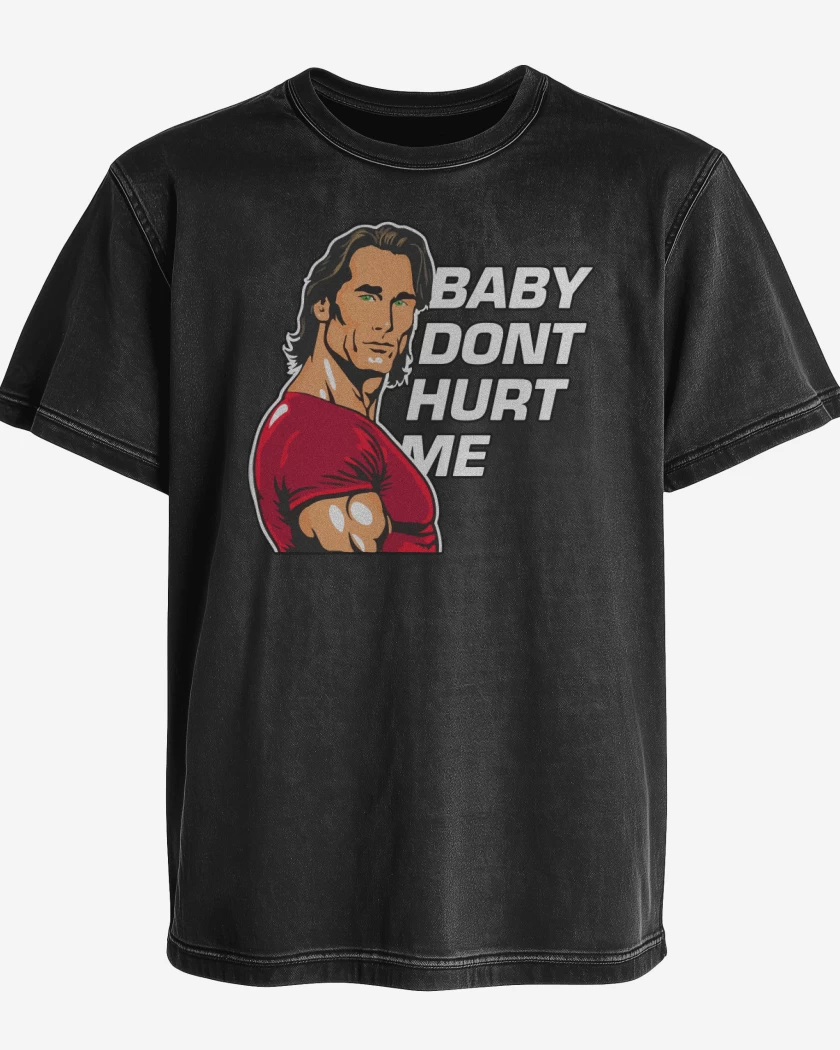 Polera desgastada Baby Dont Hurt Me