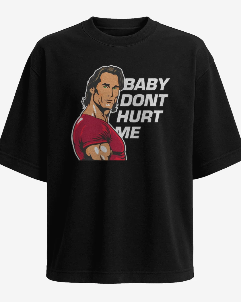 Polera Oversize Baby Dont Hurt Me