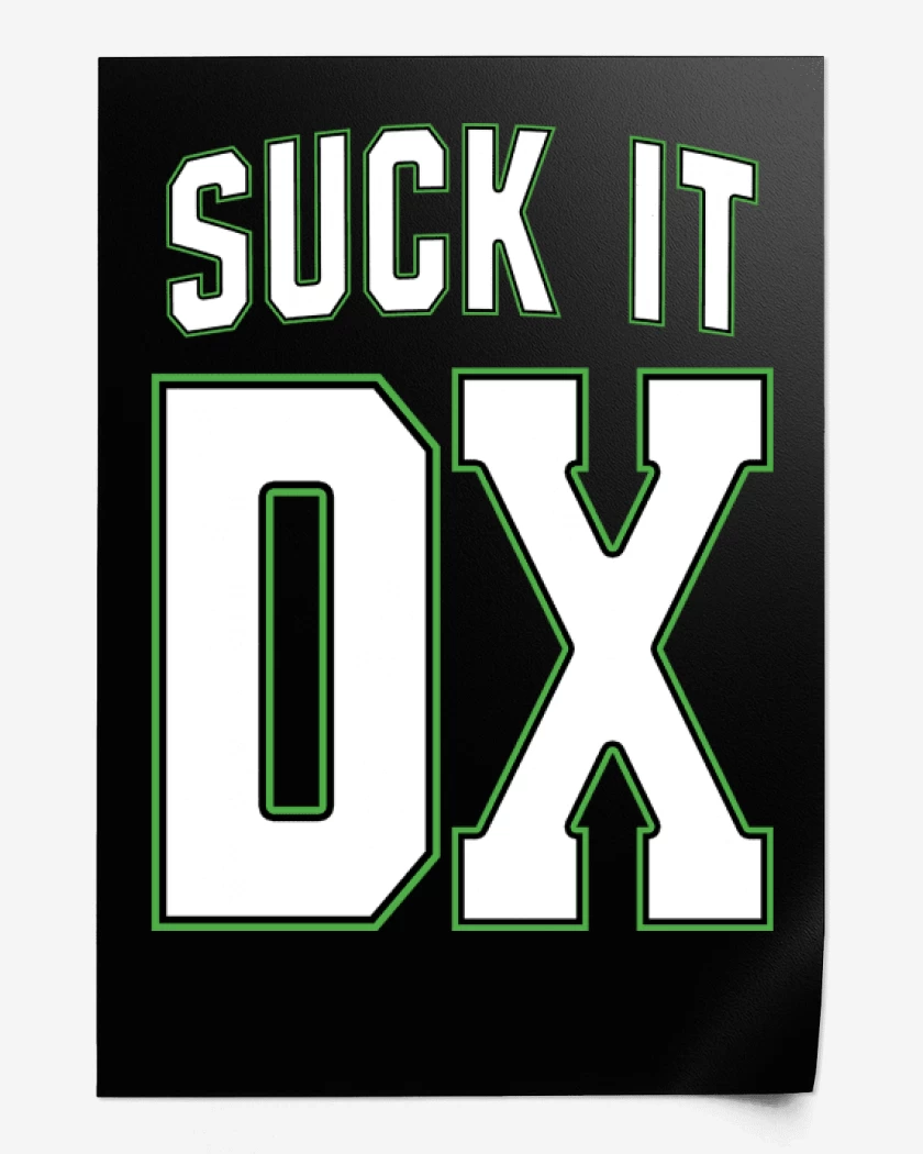 Print DX Suck It