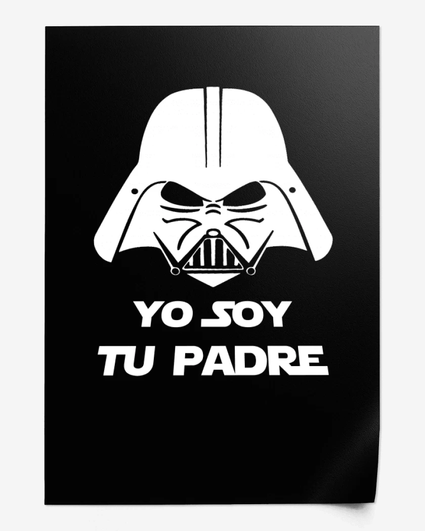 Print Yo soy tu padre 1
