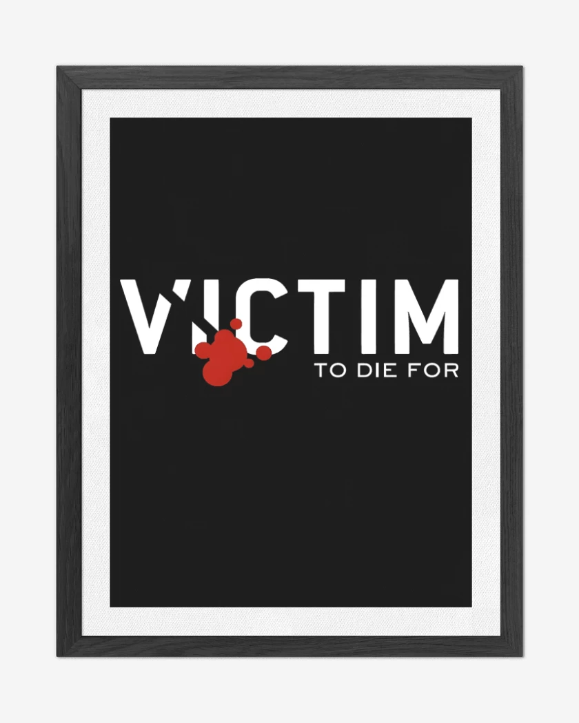Cuadro decorativo Victim To Die For B