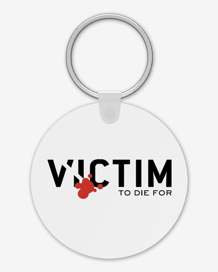 Llavero Victim To Die For N