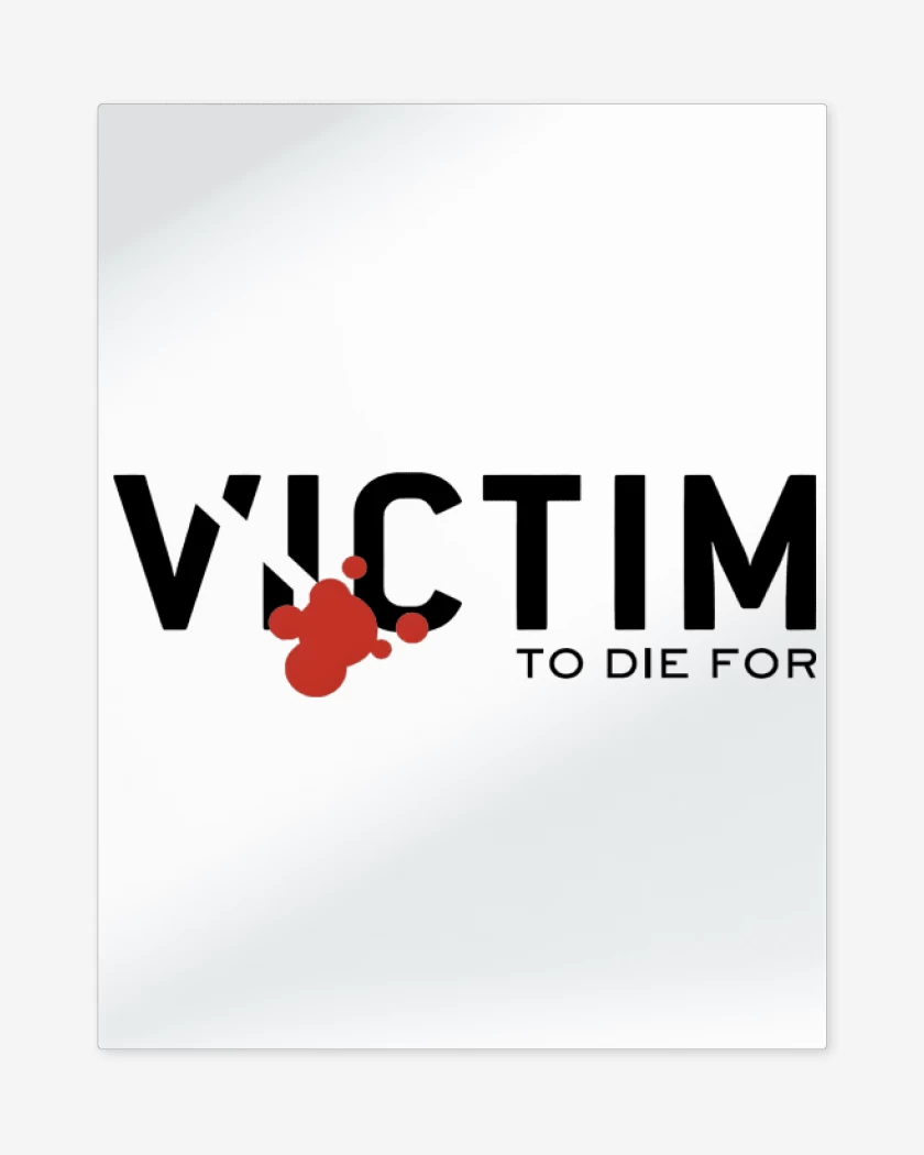 Print metalico Victim To Die For N