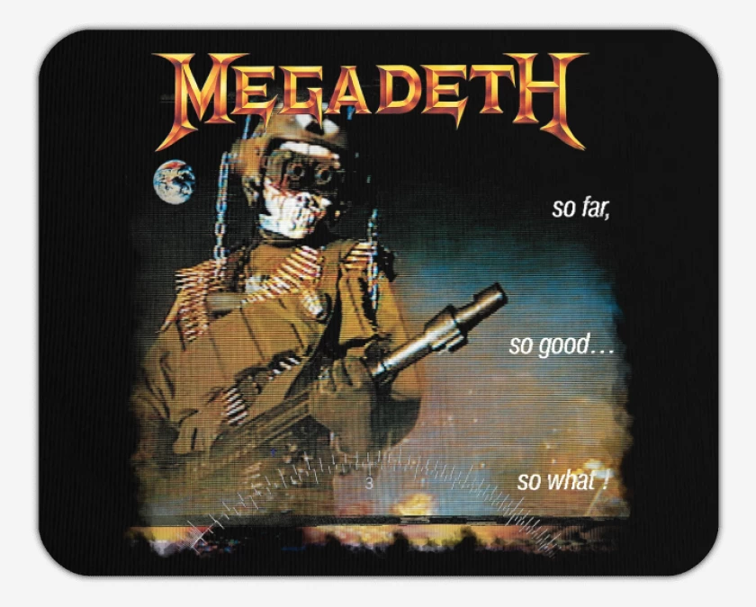 Mousepad So Far, So Good, So What