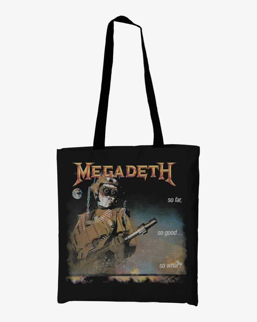 Totebag So Far, So Good, So What