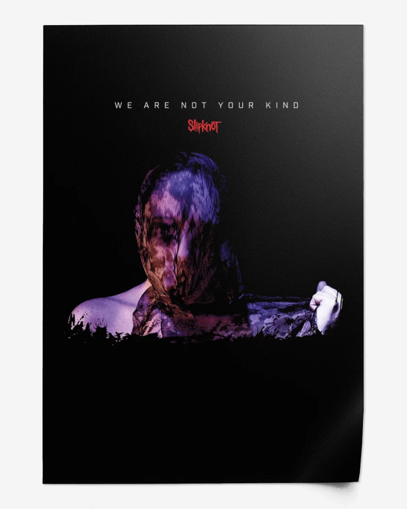 Print Slipknot We Are Not Your Kind