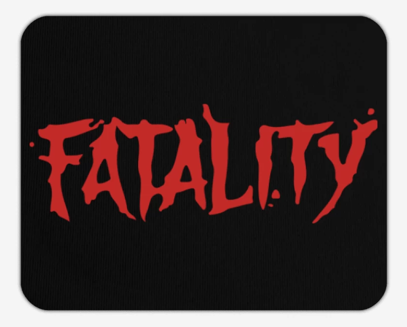 Mousepad Fatality